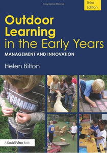 Outdoor Learing in the Early Years