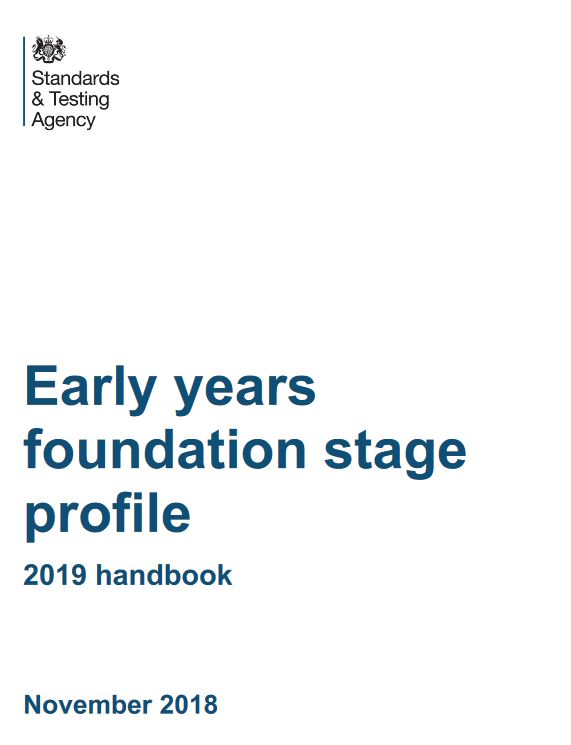 Early Years Foundation Stage Profile: 2019 Handbook